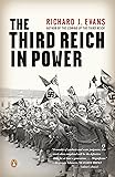 The Third Reich in Power (The History of the Third Reich)