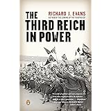 The Third Reich in Power (The History of the Third Reich)