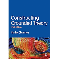 Constructing Grounded Theory (Introducing Qualitative Methods series) book cover Constructing Grounded Theory (Introducing Qualitative Methods series) book cover