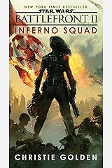 Battlefront II: Inferno Squad (Star Wars) Kindle Edition