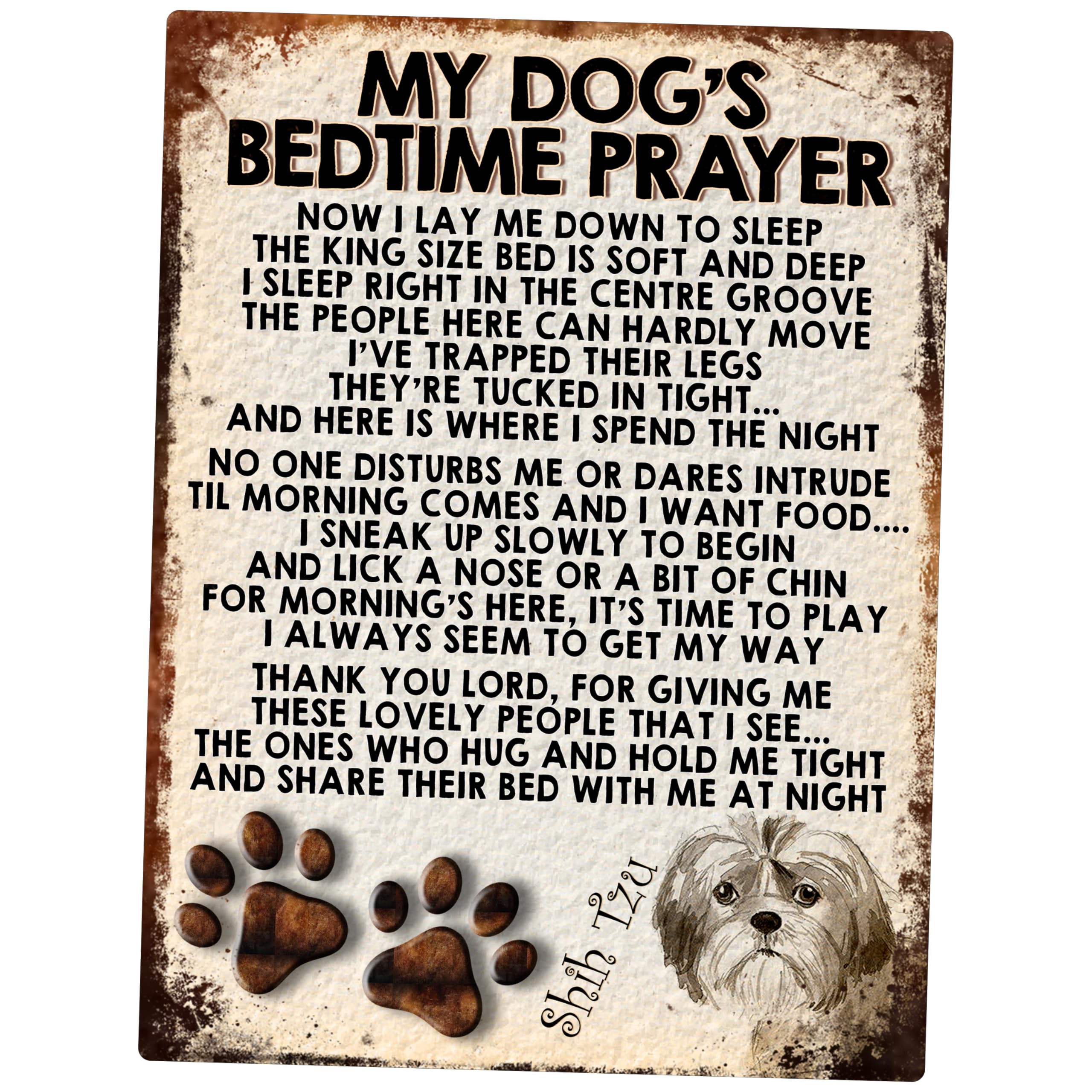 MY DOG'S BEDTIME PRAYER RETRO STYLE METAL TIN SIGN/PLAQUE (SHIH TZU)