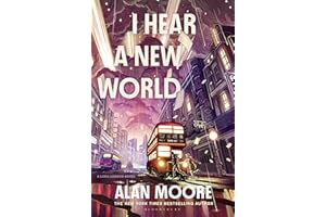 I Hear a New World: A Novel