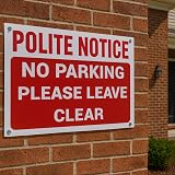 LP Lifestyle Polite Notice Custom Printed Message Sign PVC Weatherproof view 2