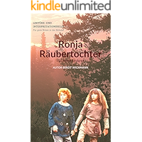 Lektüre- und Interpretationshilfe zu "Ronja Räubertochter" von Astrid Lindgren: Für gute Noten in der Schule!! (German… book cover Lektüre- und Interpretationshilfe zu "Ronja Räubertochter" von Astrid Lindgren: Für gute Noten in der Schule!! (German… book cover