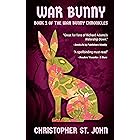 War Bunny: Book 1 of the War Bunny Chronicles