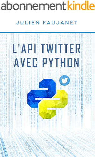 Download L'API Twitter avec Python PDF