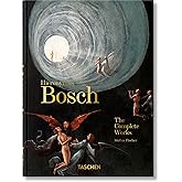 Hieronymus Bosch. The Complete Works. 45th Ed. (45th Edition)
