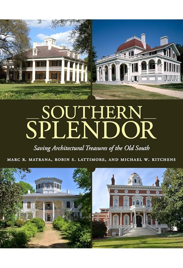 Great Houses of the South: Ossman, Laurie, Brooke, Steven