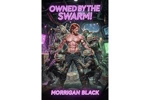 Owned by the Swarm: MM Monster Romance (Offworld Meat Market Book 3)