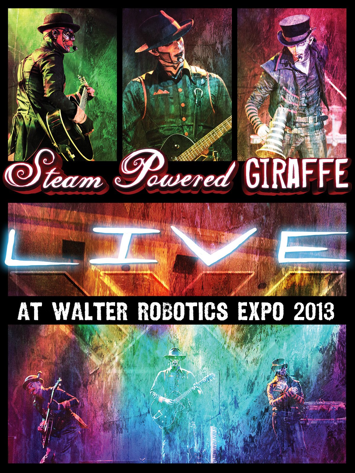 Amazon Co Jp Steam Powered Giraffe Live At Walter Robotics Expo 13を観る Prime Video