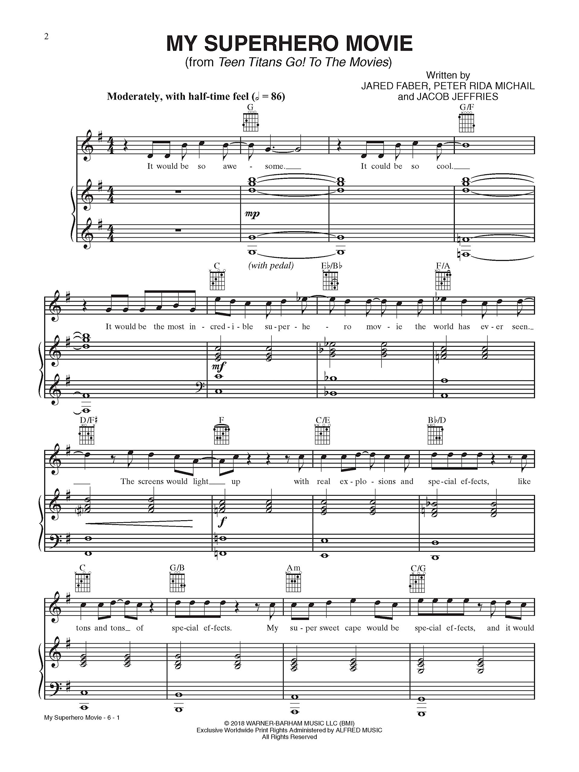 My Superhero Movie Original Sheet Music Edition From Teen Titans Go To The Movies Sheet Faber Jared Michail Peter Rida Jeffries Jacob 0038081545516 Amazon Com Books