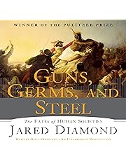Guns, Germs and Steel: The Fate of Human Societies
