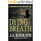 Dying Breath (Jack Daniels and Associates Mysteries Book 5)