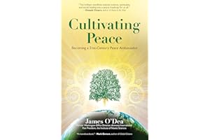 Cultivating Peace: Becoming a 21st Century Peace Ambassador