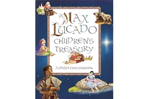 A Max Lucado Children's Treasury: A Child's First Collection