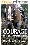 Courage (The Eventing Series Book 3)