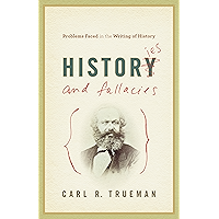 Histories and Fallacies: Problems Faced in the Writing of History book cover Histories and Fallacies: Problems Faced in the Writing of History book cover