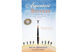 Signature for Success: How to Analyze Handwriting and Improve Your Career, Your Relationships, and Your Life