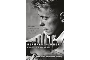 Chapter and Verse - New Order, Joy Division and Me