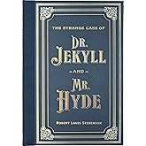 The Strange Case of Doctor Jekyll and Mr. Hyde (Masterpiece Library Edition)