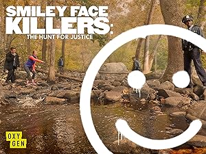 Watch Smiley Face Killers The Hunt For Justice Season 1 Prime Video Watch Smiley Face Killers The Hunt For Justice Season 1 Prime Video