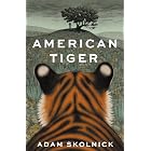American Tiger