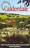 Walks Around Calderdale (Dalesman Walks Around)
