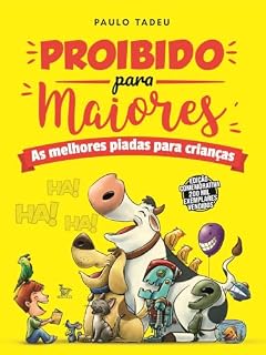 Livro Proibido para Maiores; As melhores piadas para crianças