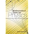 Mathematical Tools for Physics (Dover Books on Physics)