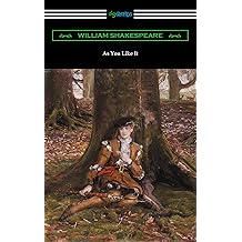 As You Like It Annotated By Henry N Hudson With An Introduction By Charles Harold Herford Sep