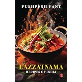 Lazzatnama: Recipes of India