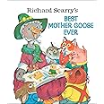 Richard Scarry's Best Mother Goose Ever (Giant Golden Book)