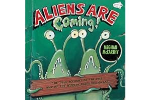 Aliens are Coming!: The True Account of the 1938 War of the Worlds Radio Broadcast (Dragonfly Books)
