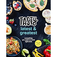 Tasty Latest and Greatest: Everything You Want to Cook Right Now (An Official Tasty Cookbook) book cover Tasty Latest and Greatest: Everything You Want to Cook Right Now (An Official Tasty Cookbook) book cover