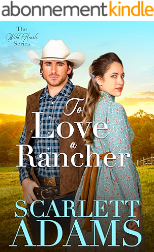 Download To Love a Rancher: A Clean American Frontier Romance (Wild Hearts Book 3) (English Edition) PDF
