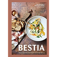 Bestia: Italian Recipes Created in the Heart of L.A. [A Cookbook] book cover