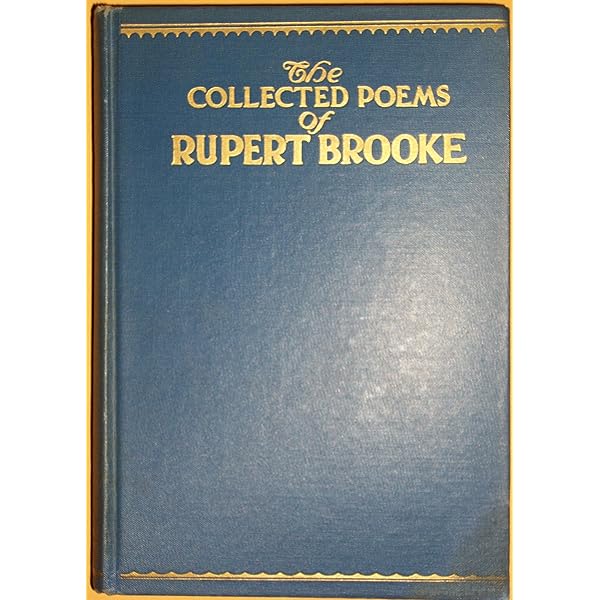 Complete Poems of Rupert Brooke with a new portrait and facsimile of
