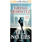 Tell No Lies: A Novel