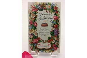Happy Birthday : Cheerful Wishes, Warm Thoughts, and Delightful Recipes That Celebrate Your Special Day