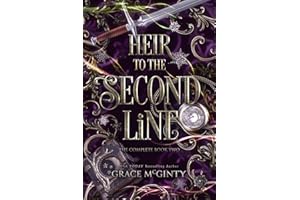 Heir To The Second Line: The Complete Book Two (Lines Of Ebrus 2)