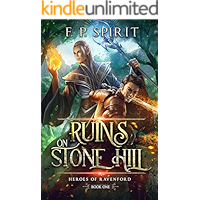 The Ruins on Stone Hill (Heroes of Ravenford Book 1) book cover The Ruins on Stone Hill (Heroes of Ravenford Book 1) book cover