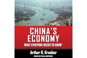 China's Economy: What Everyone Needs to Know®