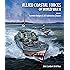 Allied Coastal Forces of World War II: Volume I: Fairmile Designs & US Submarine Chasers