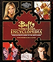 Buffy the Vampire Slayer Encyclopedia: The Ultimate Guide to the Buffyverse