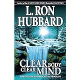 Clear Body, Clear Mind The Effective Purification Program