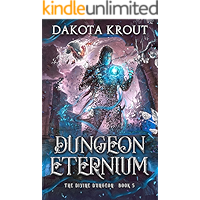 Dungeon Eternium (The Divine Dungeon Book 5) book cover