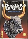 Herakleion Museum: Illustrated Guide