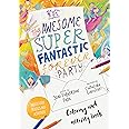 The Awesome Super Fantastic Forever Party Art and Activity Book: Coloring, Puzzles, Mazes and More (Christian Bible interactive book for kids ages 4-8) (Tales That Tell the Truth)