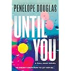 Until You (The Fall Away Series Book 2)