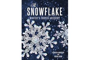 The Snowflake: Winter's Frozen Artistry